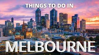 Things to do in MELBOURNE - Travel Guide 2021