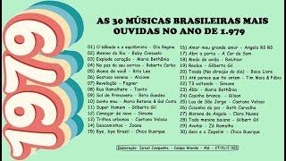 30 Músicas Brasileiras mais Ouvidas no Ano de 1.979