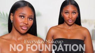 EASY No Foundation Makeup Tutorial | Beginner Friendly | Everyday Makeup Routine