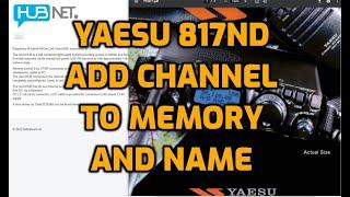 YAESU FT-817 Add Channel to Memory and name