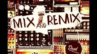 MIX AND REMIX