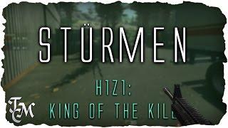 STÜRMEN  H1Z1: Kill of the Kill | TeamCookieMedia