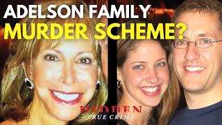 Adelson Family's DISTURBING Plot to Kill: FULL STORY & CASE UPDATE