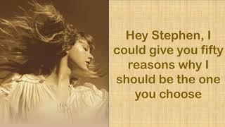 HEY STEPHEN - Taylor Swift (Taylor’s Version) (Lyrics)