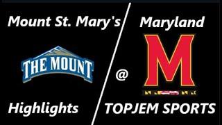 2024/25 Mount St. Mary's Men's Basketball: MSM Vs. Maryland (Game #2): Highlights