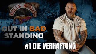 Out In Bad Standing: #1 Die Verhaftung | Die Kassra Z. Story | zqnce