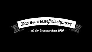 Das neue Testefreizeitparks - Teaser Sommersaison 2020