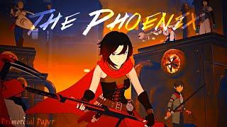 RWBY「AMV」-  The Phoenix