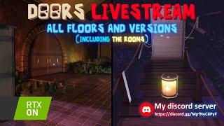  DOORS All Floors and Versions 2! RTX ON | Roblox Livestream 