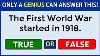 True or False Quiz | Only A Genius Can Score 100% #challenge 13