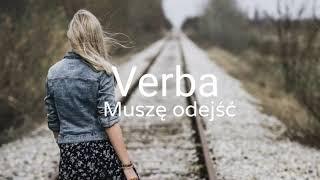 Verba - Muszę odejść ( 2020 )