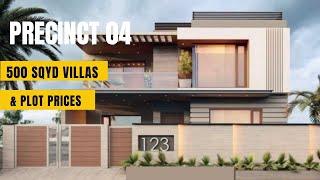 Precinct 4 | 500 SQYD Villas & Plots | Latest Price Updtes