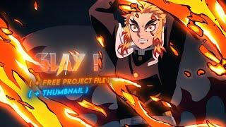 「SLAY !」[+Free Project file].@neptunedits Remake! - Demon Slayer "Rengoku vs. Akaza"「AMV/EDIT」4K