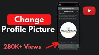 How to Change Profile Picture on YouTube iPhone (Updated) | Change Your Youtube Picture