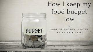 How I keep my food budget low| frugal living