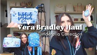 Vera Bradley Disney Cinderella Haul & First Impressions!