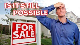 How Can I Buy a Home in 2023 | Yes it's Still Possible