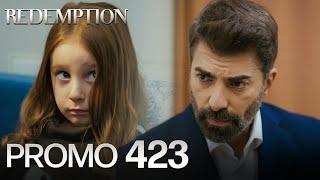 Esaret 423. Bölüm Fragmanı | Redemption Episode 423 Promo