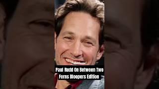 Do you know what difference between dmv and tmz?  Paul Rudd Bloopers On Between Two Ferns #shorts