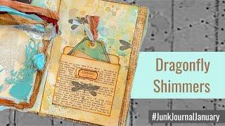 #JunkJournalJanuary 2025 Dragonfly Shimmers - Day 6 “Embossed” #JunkJournalJanuary2025