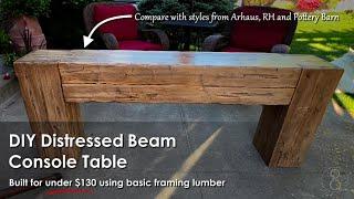 RH (Restoration Hardware) and Arhaus Inspired Beam Console Table