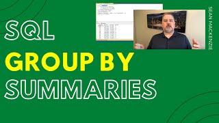 How to Use GROUP BY in SQL to Get Summary Data