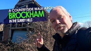 A Countryside Walk Around BROCKHAM VILLAGE in THE SURREY HILLS