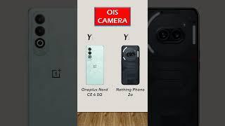 Oneplus nord CE 4 5G vs nothing phone 2a | #mobilecompare #shorts