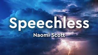 Naomi Scott - Speechless (Lyrics)