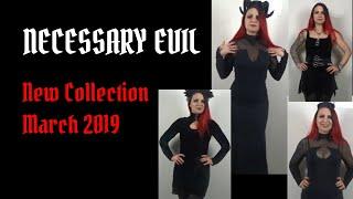 Necessary Evil New Collection March 2019