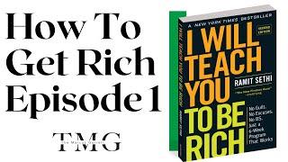 How To Get Rich | Ramit Sethi | Your Rich Life