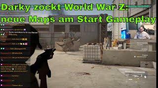 Darky zockt World War Z:  neue Maps am Start Gameplay