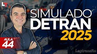 SIMULADO DETRAN QUESTÕES 2025 - AULA 44 #SimuladoLegTransito2025 #Detran2025