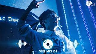 Nhạc Remix 2024 - Nonstop DJ Vinahouse Việt Mix Hay Nhất | Tuyển Chọn Những Bản Remix Mới Nhất