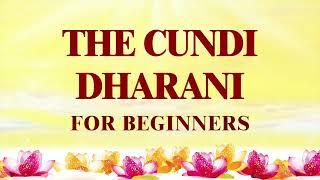 【Eng】Benefits of Reciting The Cundi Dharani