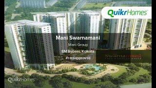 Mani Swarnamani | EM Bypass | Kolkata | Apartment tour | Quikr Homes