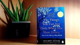 The Things you can see only when you slow down | Haemin Sunim | KKS