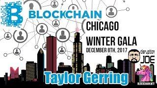 Blockchain in Chicago Gala at The Hyatt Centric. Taylor Gerring. December 8, 2017. Part 1