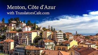 Menton, Côte d'Azur with TranslatorsCafe.com