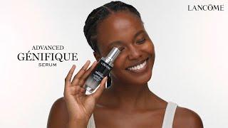 HOW TO APPLY ADVANCED GÉNIFIQUE FACE SERUM | LANCÔME