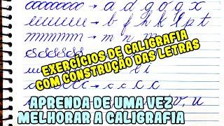 Como melhorar a CALIGRAFIA Exercícios .