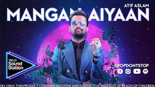 Atif Aslam | Mangan Aiyaan | VELO Sound Station 2.0