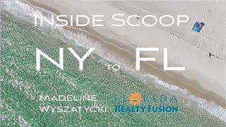 Inside Scoop - Real Estate tips - NY to FL with Broward Realtor® Madeline Wyszatycki & Keith