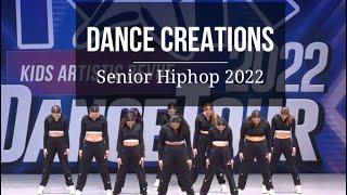 SENIOR HIPHOP 2022 // GIRLS// DANCE CREATIONS // KAR FEBRUARY 2022