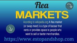 Flea Market Near Me - The History of Flea Market and Concept.