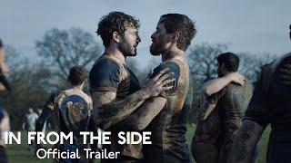 In From The Side | Official Trailer HD | Strand Releasing