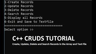 C++ CRUDS -Part 3 Complete Tutorial for Creating, Updating, Deleting and Search record on textfile