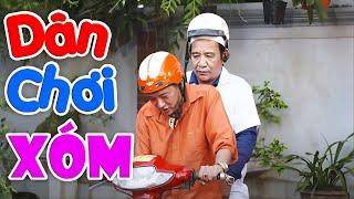 DÂN CHƠI XÓM FULL HD | PHIM HÀI 2024 MỚI NHẤT | CHIẾN THẮNG, QUANG TÈO, QUỐC ANH