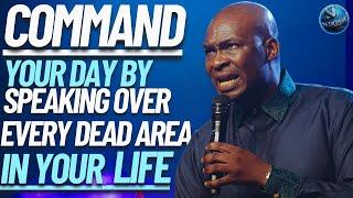 Start Your Day Speaking Restoration Over Every Dead Area of Your Life Today | Apostle Joshua Selman