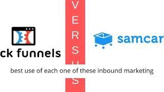 Clickfunnels vs Samcart Sales Funnel Software Comparison